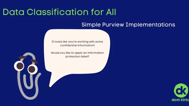 Data Classification for All