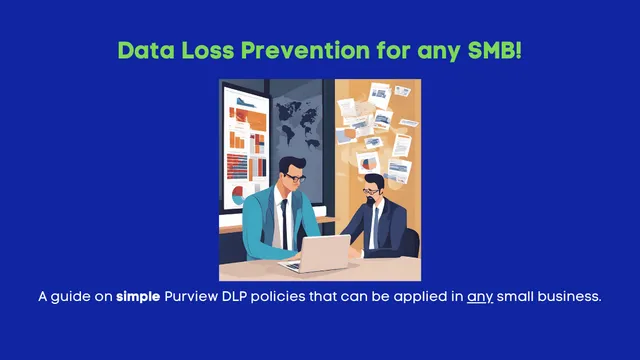 Data Loss Prevention for Any SMB