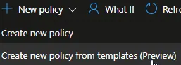 AAD portal, creating a policy from a template
